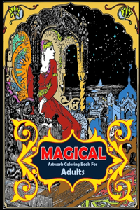 Magical artwork coloring book for adults