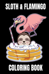 Sloth & Flamingo Coloring Book