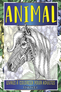 Livres à colorier pour adultes - Déstressant - Animal