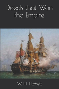 Deeds that Won the Empire