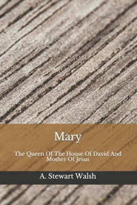 Mary