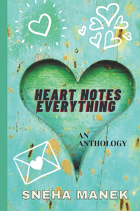 Heart Notes Everything