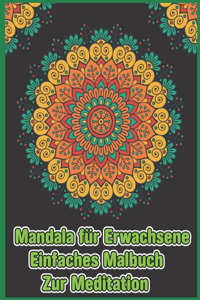 Mandala Für Erwachsene Einfaches Malbuch Zur Meditation