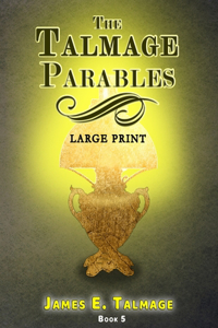 The Talmage Parables - Large Print