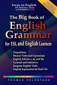 The Big Book of English Grammar for ESL and English Learners