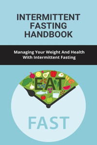 Intermittent Fasting Handbook