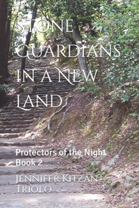 Stone Guardians in a New Land