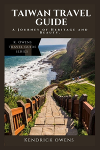 Taiwan Travel Guide