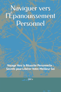 Naviguer vers l'Épanouissement Personnel