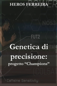 Genetica di precisione
