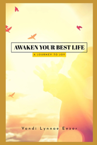Awaken Your Best Life