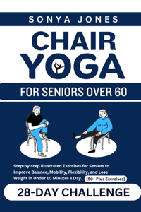 Chair Yoga for Seniors Over 60