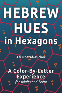 Hebrew Hues in Hexagons