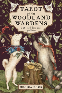 Tarot of the Woodland Wardens