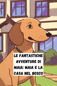 Le fantastiche avventure di Maia