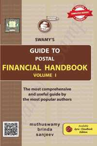 Swamy Publishers (P) Ltd. Swamyâ€™s Guide to Postal Financial Handbook, Vol. I