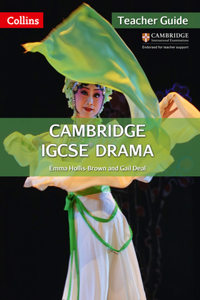 Cambridge Igcse Drama: Teacher Guide