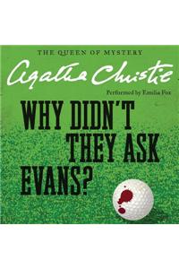 Why Didn't They Ask Evans?