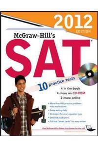 McGraw-Hill's SAT with CD-ROM, 2012 Edition