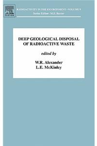 Deep Geological Disposal of Radioactive Waste