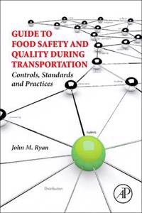 Guide to Food Safety and Quality During Transportation
