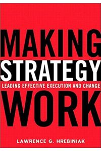 Making Strategy Work