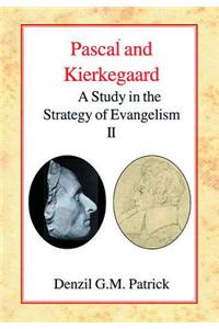 Pascal and Kierkegaard II