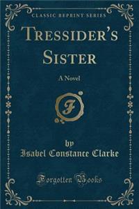 Tressider's Sister