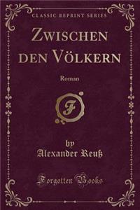 Zwischen Den Völkern