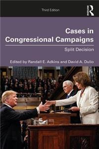 Cases in Congressional Campaigns