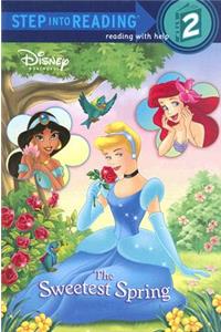 The Sweetest Spring (Disney Princess)