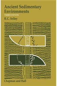 Ancient Sedimentary Environments and Their Subsurface Diagnosis
