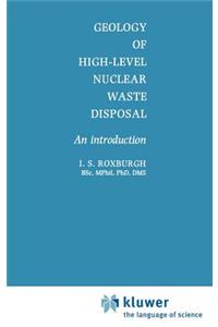 Geology of High-Level Nuclear Waste Disposal