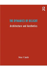Dynamics of Delight