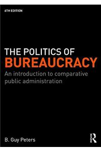 The Politics of Bureaucracy