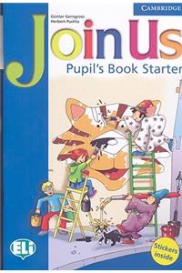 Join Us Starter Pupil's Book