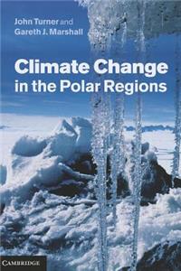 Climate Change in the Polar Regions