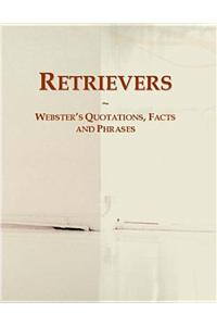 Retrievers