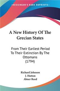 New History Of The Grecian States