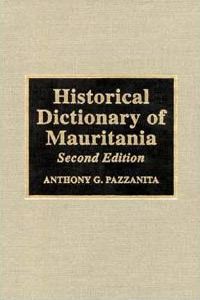 Historical Dictionary of Mauritania