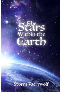 The Stars Within the Earth