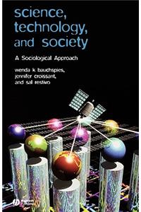 Science, Technology, and Society