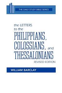 Letters to the Philippians, Colossians, and Thessalonians