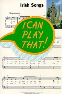 I Can Play That! Irish Songs