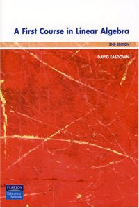 A First Course In Linear Algebra
