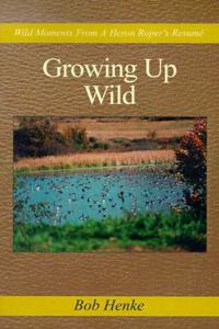 Growing Up Wild