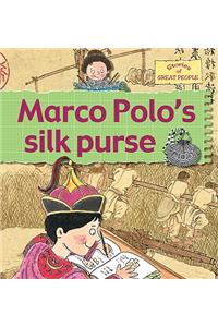 Marco Polo's Silk Purse
