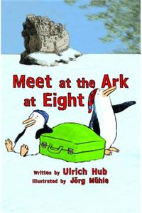 Meet at the Ark at Eight