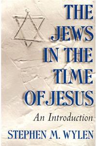 Jews in the Time of Jesus