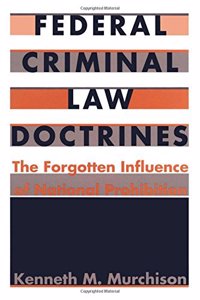 Federal Criminal Law Doctrines